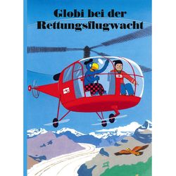Globi Verlag At the air ambulance (number 55)